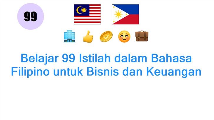 Belajar 99 Istilah dalam Bahasa Filipino untuk Bisnis dan Keuangan
